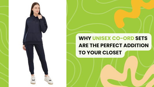 Why Unisex Co-Ord Sets Are the Perfect Addition to Your Closet