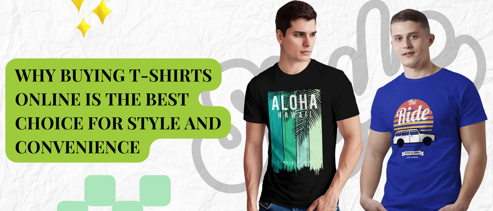 Why Buying T-Shirts Online is the Best Choice for Style and Convenience