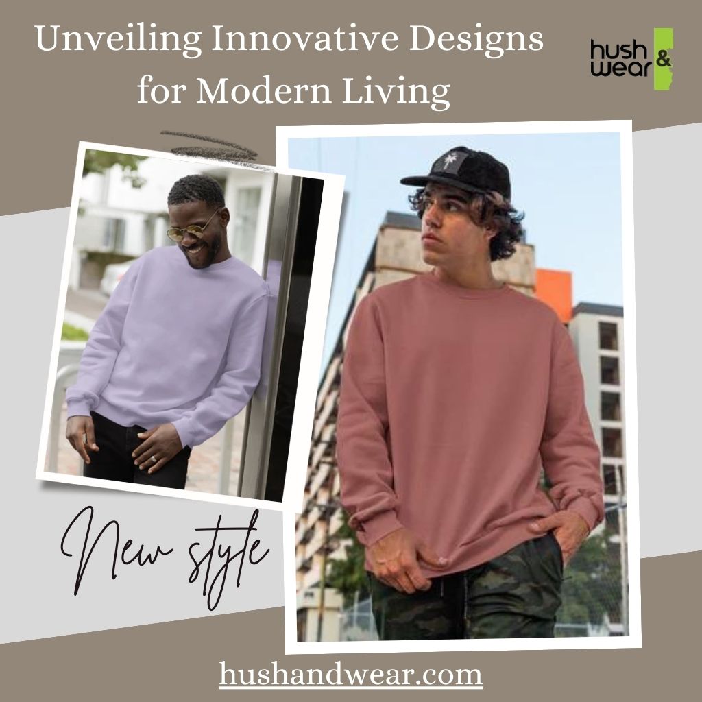 Hush and Wear T-shirts: Unveiling Innovative Designs for Modern Living