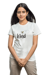 Be Kind Regular Women's T-Shirt - Hush and Wear